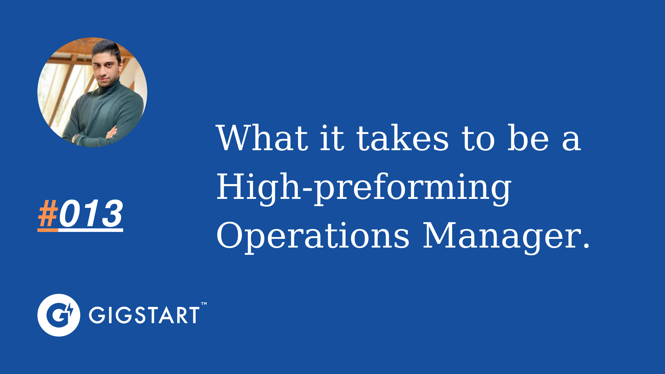 what-it-takes-to-be-a-high-performing-operations-manager-gigstart